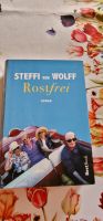 Steffi von Wolff Rostfrei Roman Softcover Nordrhein-Westfalen - Dormagen Vorschau