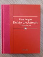 !---Du bist die Antwort---Liebesgedichte---Hans Kruppa---wie neu- Nordrhein-Westfalen - Dormagen Vorschau