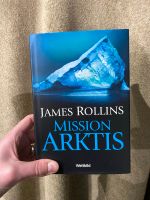 Buch Mission Arktis James Rollins Nordrhein-Westfalen - Voerde (Niederrhein) Vorschau