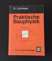Praktische Bauphysik, G. Lohmeyer Brandenburg - Kolkwitz Vorschau