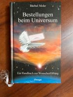 Buch Bestellungen beim Universum Handbuch zur Wunscherfüllung Bayern - Untermeitingen Vorschau