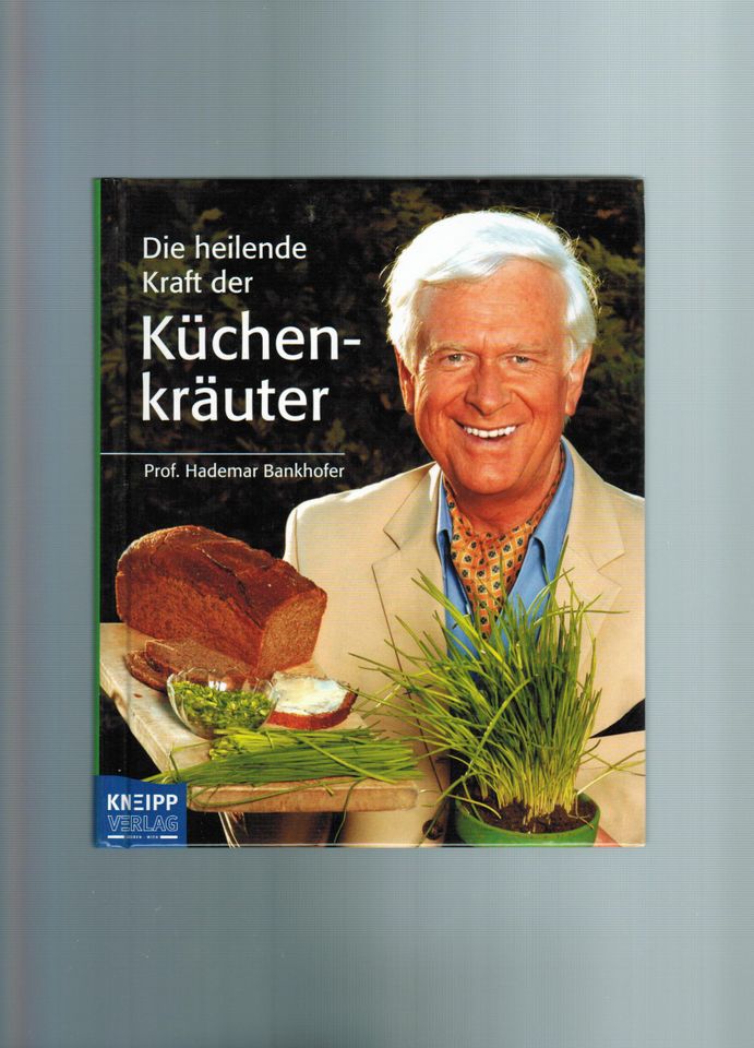 Die heilende Kraft der Küchenkräuter (geb. Ausg. 2006)*neuwertig* in Darmstadt