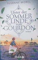 Unter der Sommerlinde von Gourdon Susanne Morel Baden-Württemberg - Schwäbisch Gmünd Vorschau