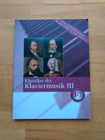 Klassiker der Klaviermusik III Klavier Noten Nordrhein-Westfalen - Heiligenhaus Vorschau