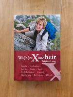 Buch Wahre Xsundheit von Brigitte Lang Bayern - Obernzell Vorschau