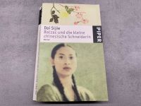 Buch Balzac und die kleine chinesische Schneiderin Dai Sijie Wandsbek - Hamburg Sasel Vorschau