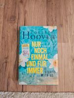 Colleen Hoover - Nur noch ein einziges Mal IT STARTS WITH US Leipzig - Großzschocher Vorschau