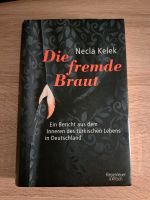 *BUCH* Die fremde Braut Necla Kelek Aachen - Aachen-Brand Vorschau