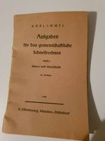 Heft 1: "Aufgaben für das gemeinschaftliche Schnellrechnen" 1952 Bayern - Aschaffenburg Vorschau