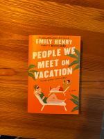 people we meet on vacation - emily henry NEU Bayern - Heilsbronn Vorschau