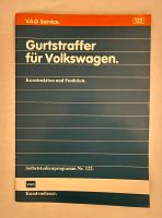 VAG VW Selbststudienprogramm Nr.122 Gurtstraffer für Volswagen Nordrhein-Westfalen - Stadtlohn Vorschau