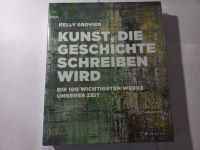 Kelly Grovier "Kunst, die Geschichte schreiben wird" Buch Nordrhein-Westfalen - Hückelhoven Vorschau