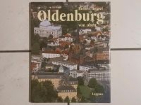 Buch "OLDENBURG von oben" von Robert Geipel - Lappan Verlag Niedersachsen - Edewecht Vorschau