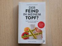 Susanne Schäfer: Der Feind in meinem Topf. Taschenbuch Stuttgart - Möhringen Vorschau