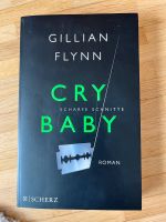 Gillian Flynn - Cry Baby (Thriller) Hannover - Südstadt-Bult Vorschau