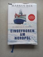 Buch Eingefroren am Nordpol - Markus Rex (Polarstern) Nordrhein-Westfalen - Witten Vorschau