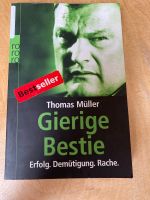 Thomas Müller: Gierige Bestie Münster (Westfalen) - Mauritz Vorschau
