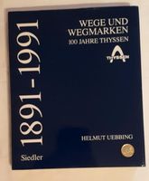 1881- 1981 Wege und Wegmarken - 100 Jahre Thyssen Sachsen - Schneeberg Vorschau