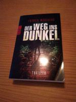 Der Weg ins Dunkel von P. Woodhead Thriller Rheinland-Pfalz - Gönnheim Vorschau