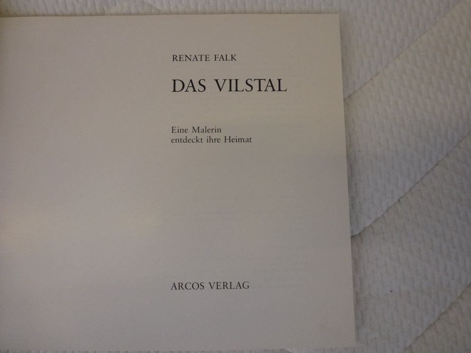 Buch DAS VILSTAL v. Renate Falk  Arcos Verlag in Landshut