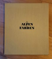 Die Alpen in Farbe, Bildband von 1940 Bayern - Lenting Vorschau