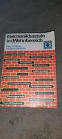 DDR Literatur "Elektronikbasteln im Wohnbereich" Sachsen - Bautzen Vorschau