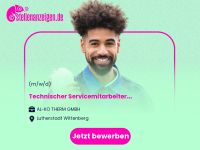 Technischer Servicemitarbeiter (w/m/d) Sachsen-Anhalt - Lutherstadt Wittenberg Vorschau