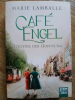 Buch: Café Engel, Töchter der Hoffnung Bochum - Bochum-Wattenscheid Vorschau