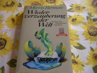 Wiederverzauberung der Welt von Morris Berman 1985 Bayern - Merkendorf Vorschau