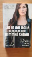 "Nur in der Hölle kann man den Himmel sehen" von Katja S. Brandenburg - Oranienburg Vorschau