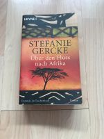Stefanie Gercke Buch Über den Fluss nach Afrika Nordrhein-Westfalen - Pulheim Vorschau