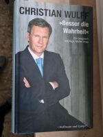 Christian Wulff Besser die Wahrheit Buch Rheinland-Pfalz - Kaiserslautern Vorschau