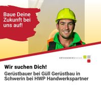 Gerüstbauer  bei Güll Gerüstbau  in Schwerin bei HWP Handwerks Schwerin - Görries Vorschau