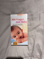 300 Fragen zum Baby - GU Verlag Nordrhein-Westfalen - Langenfeld Vorschau