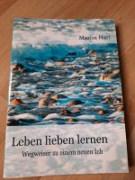 Buch Leben lieben lernen - Marisa Hart Nordrhein-Westfalen - Viersen Vorschau