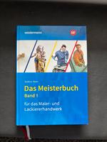 Das Meisterbuch Band 1 für das Maler und Lackiererhandwerk Nordrhein-Westfalen - Lage Vorschau