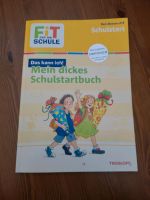 Fit für die Schule Schulstart *Mein dickes Schulstartbuch* Berlin - Neukölln Vorschau