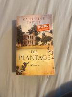 Catherine Tarley - Die Plantage // Buch/ Billige Bücher// Baden-Württemberg - Leonberg Vorschau