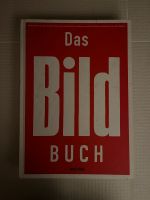 Das BILD Buch - nahezu perfekter, neuwertiger Zustand Hamburg-Nord - Hamburg Ohlsdorf Vorschau