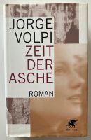 Jorge Volpi – "Zeit der Asche" – gebundene Ausgabe Hamburg-Mitte - Hamburg St. Pauli Vorschau