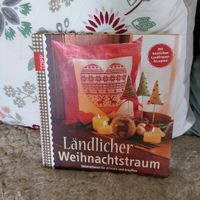 Buch Ländlicher Weihnachtstraum, Landhaus Deko Ideen Nordrhein-Westfalen - Lüdenscheid Vorschau