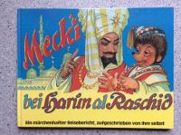 Buch MECKI bei Harun al Raschid (1961) Bayern - Neuching Vorschau