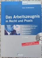 Das Arbeitszeugnis in Recht und Praxis mit CD-ROM Baden-Württemberg - Heilbronn Vorschau