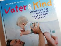 Goldman, Vater & Kind (Alles was Mann … wissen muss) Nordrhein-Westfalen - Werther (Westfalen) Vorschau