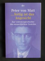 Peter von Matt ...fertig ist das Angesicht / Literaturgeschichte Hannover - Vahrenwald-List Vorschau