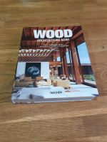 Coffee Table Book 'Wood Architecture' Nordrhein-Westfalen - Marl Vorschau