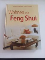 Wohnen mit Feng Shui, Fröhling/Martin Nordrhein-Westfalen - Neunkirchen-Seelscheid Vorschau