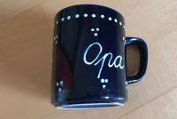 wunderschöne OPA - Tasse in blau Bayern - Sulzbach a. Main Vorschau