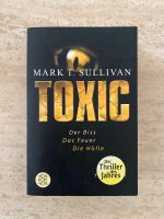 Mark T. Sullivan - Toxic (Thriller) Berlin - Wilmersdorf Vorschau