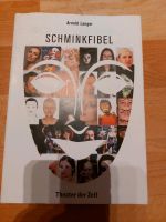 Arnold Langer Schminkfiebel Buch Ratgeber Anleitungen Kreis Pinneberg - Elmshorn Vorschau